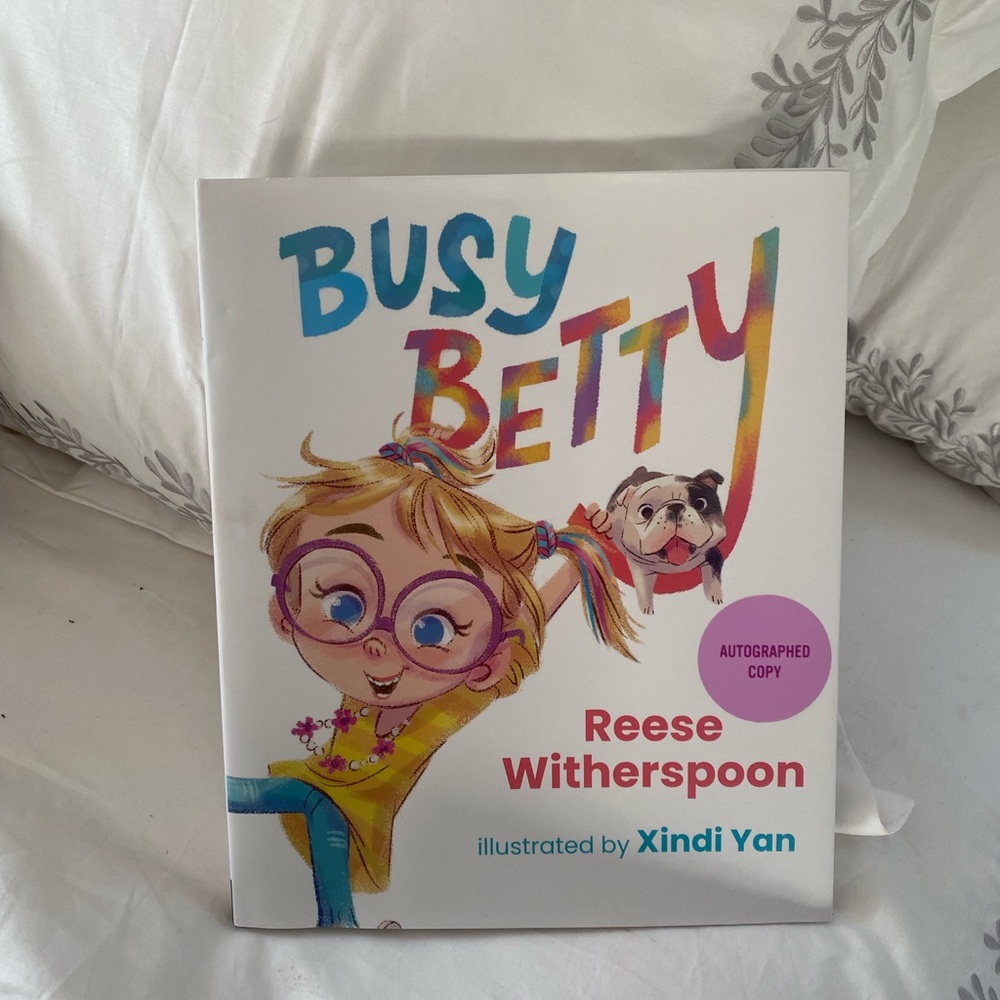 Autographed Copy of "Busy Betty" by Reese Whitherspoon